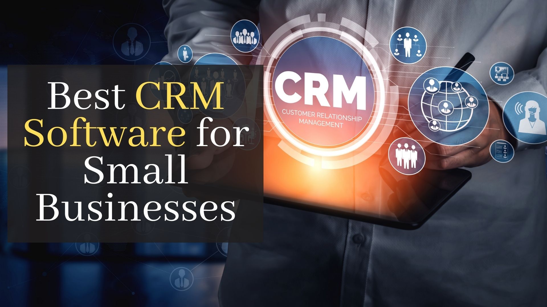 best CRM software for small business